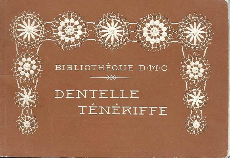 La Dentelle Ténériffe.