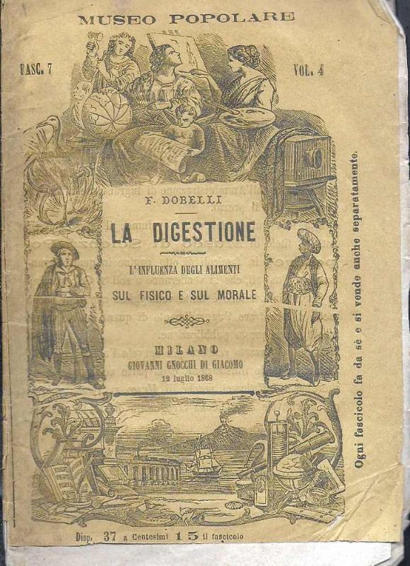 La digestione. L'influenza degli alimenti sul fisico e sul morale.