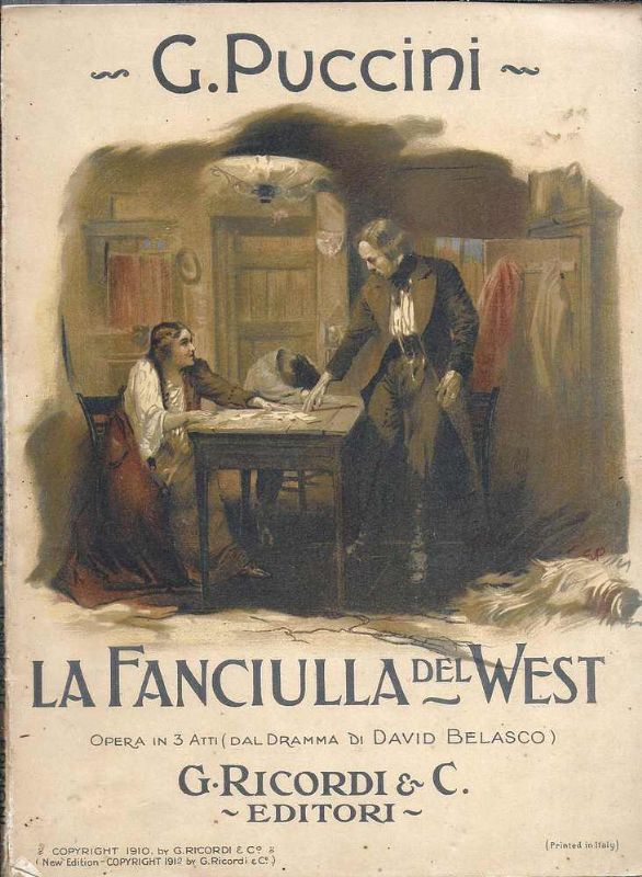 La fanciulla del West. Opera in tre atti. - Opera …