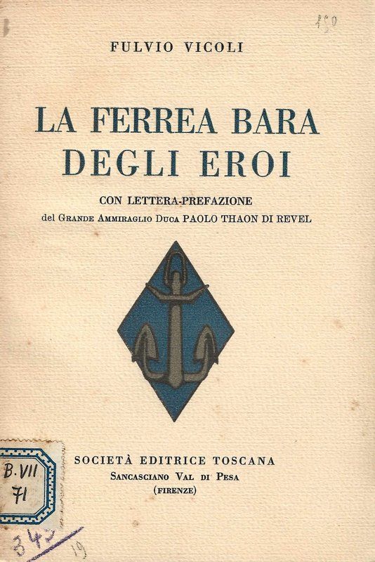 La ferrea bara degli eroi. Con lettera-prefazione del Duca Paolo …