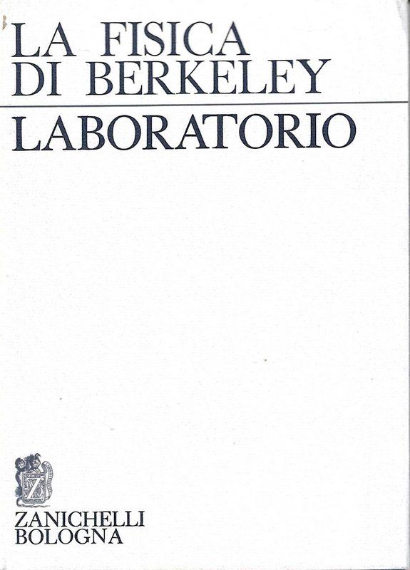 La fisica di Berkeley - Laborartorio.