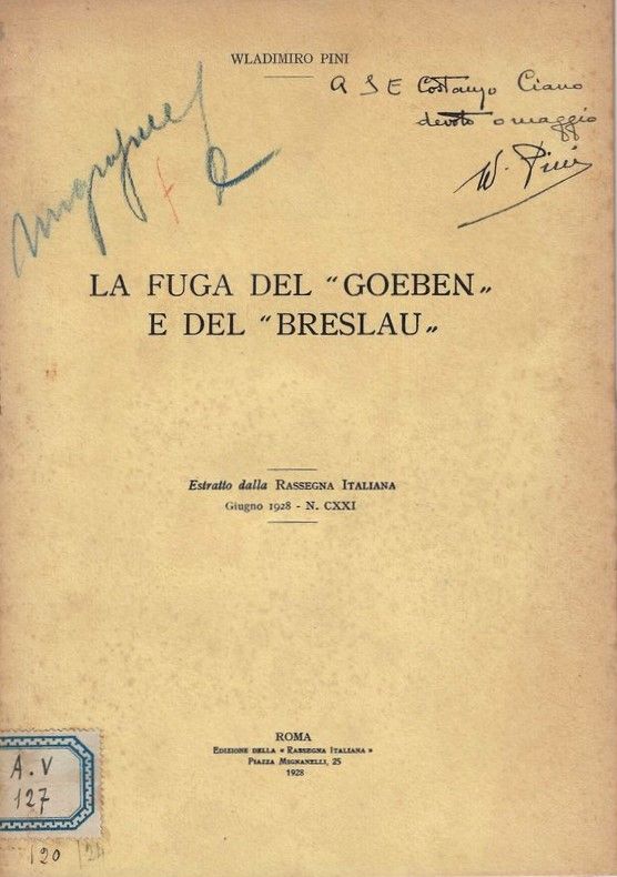 La fuga del 'Goeben' e del 'Breslau' (Estratto dalla Rassegna …
