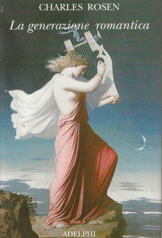 La generazione romantica. A cura di Guido Zaccagnini.