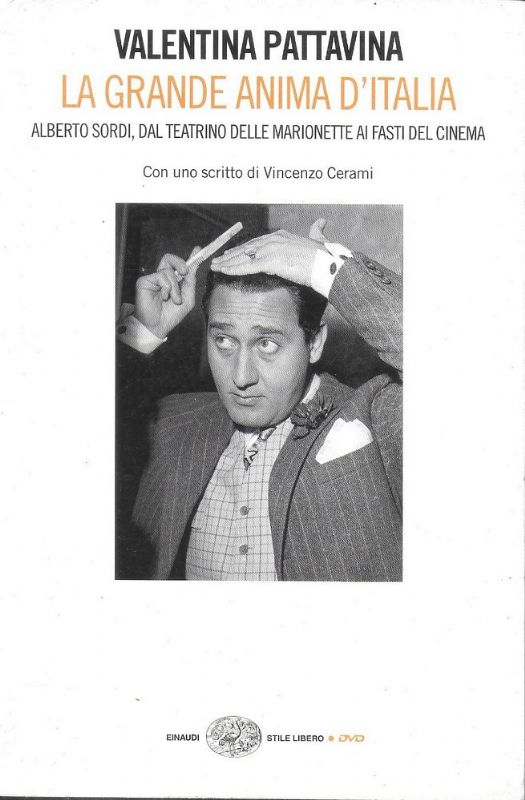 La grande anima d'Italia, Alberto Sordi, dal teatrino delle marionette …