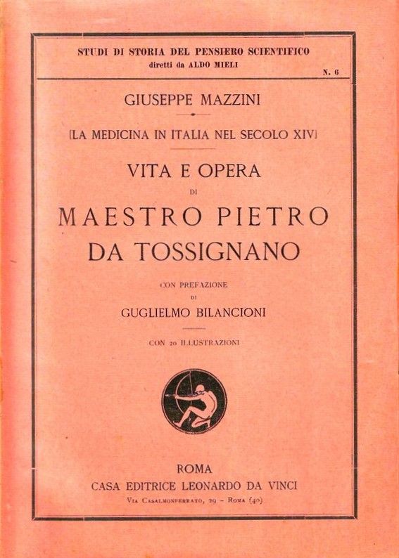 (La medicina in Italia nel secolo XIV). Vita e opera …