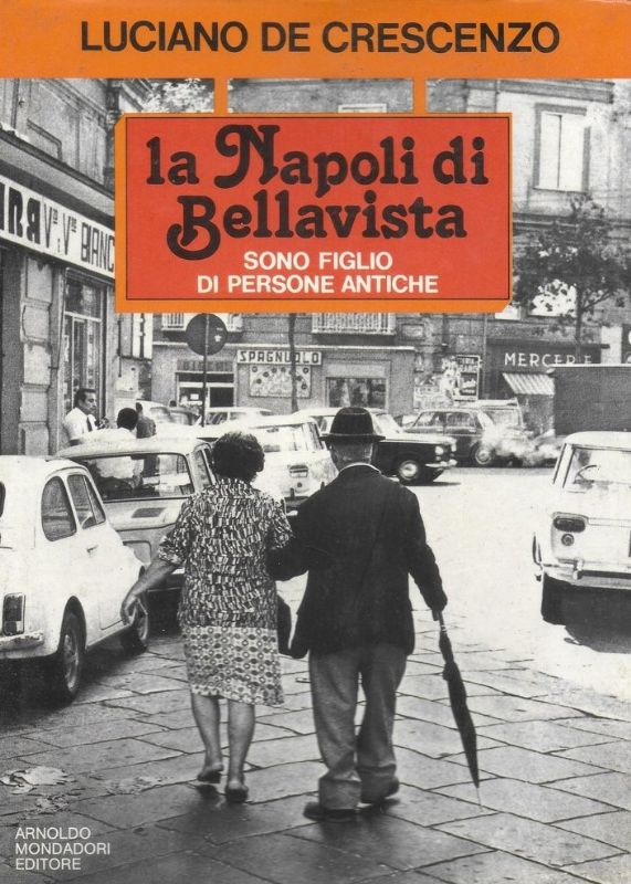 La Napoli di Bellavista. Sono figlio di persone antiche.