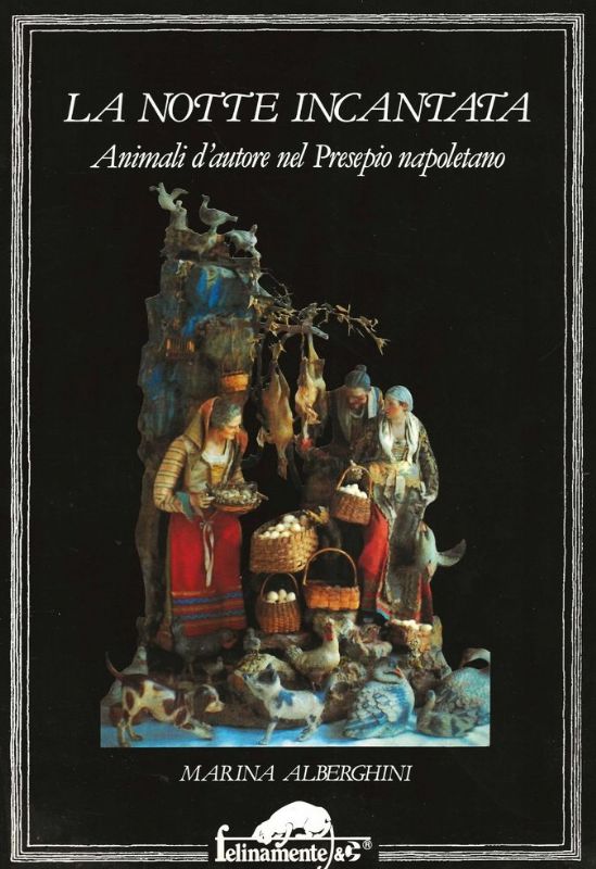 La notte incantata, animali d'autore nel Presepio Napoletano.