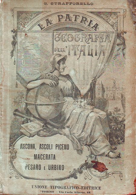 La Patria. Geografia dell'Italia. (Volume che rigurda le provincie di:- …