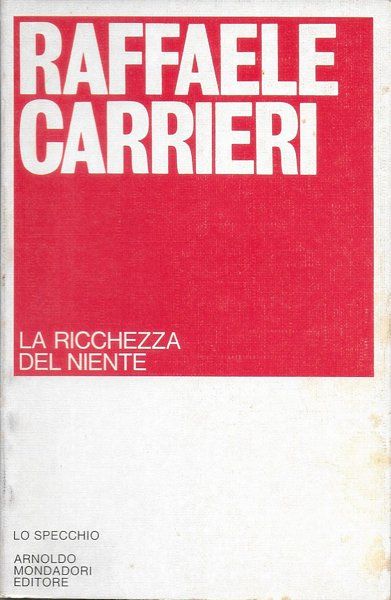 La ricchezza del niente.