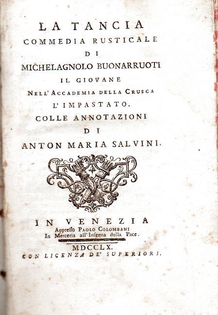 La Tancia, commedia rusticale di Michelangelo Buonarruoti il Giovane nell'Accademia …