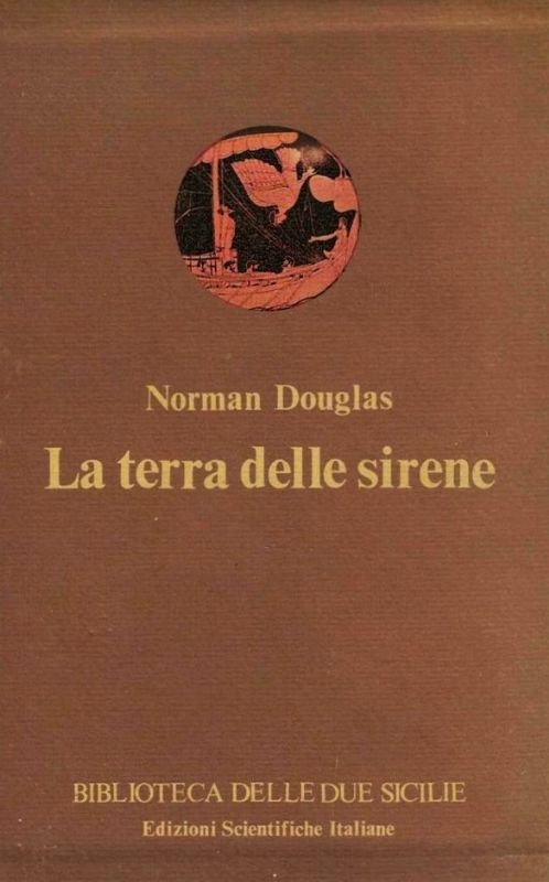 La terra delle Sirene. Traduzione introduzione e nota bibliografica di …