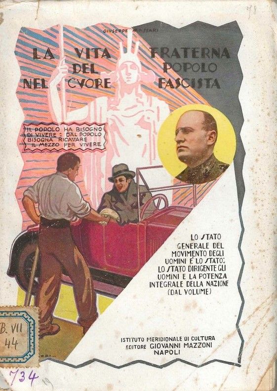 La vita fraterna del popolo nel cuore fascista.