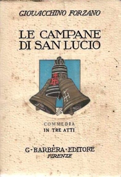 Le campane di San Lucio.