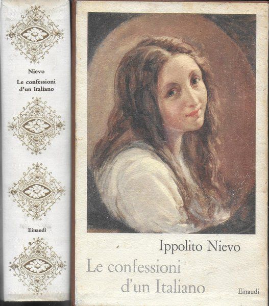 Le confessioni d'un italiano. Prefazione di Emilio Cecchi.