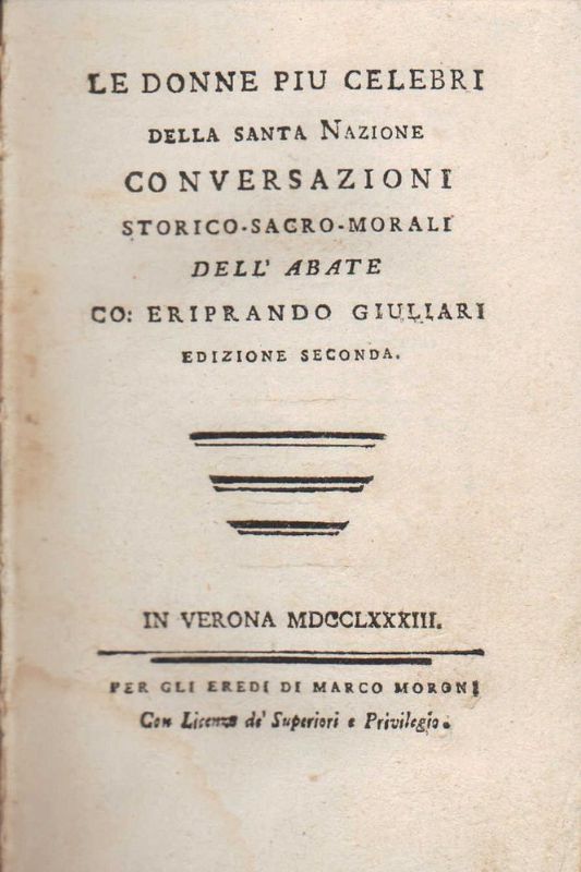 Le donne più celebri della Santa Nazione. Conversazioni storico-sacro-morali.