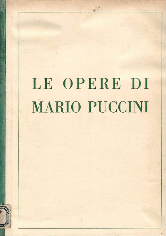 Le opere. Milano, Galleria Pesaro 1931.