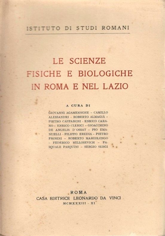 Le Scienze fisiche e biologiche in Roma e nel Lazio.