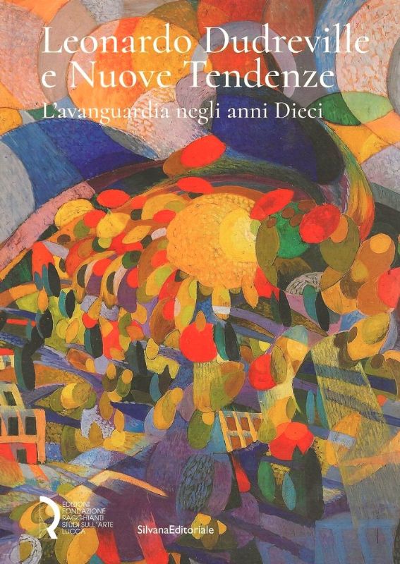 Leonardo Dudreville e Nuove Tendenze. L'avangurdia negli anni Dieci.