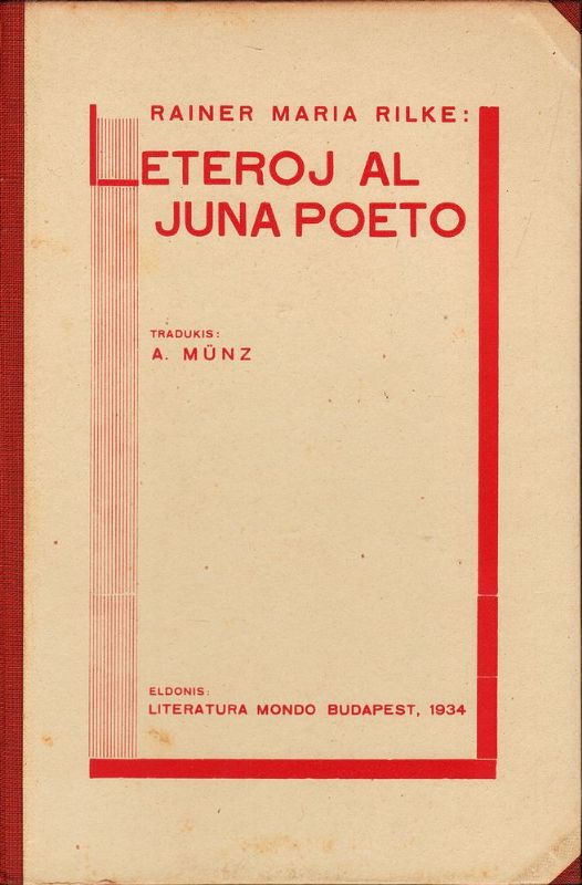 Leteroj al juna poeto. Tradukis: A. Münz.