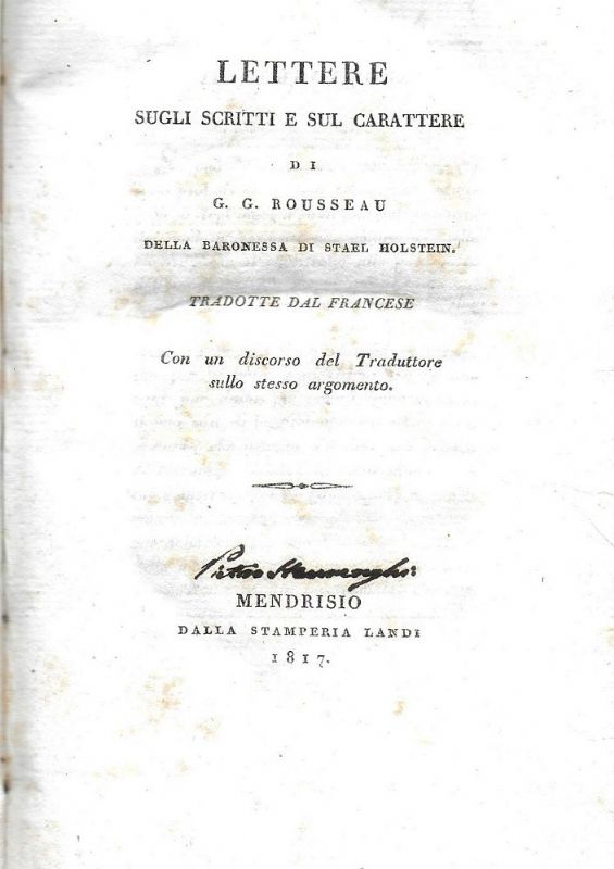 Lettere sugli scritti e sul carattere di G.G. Rousseau, tradotte …