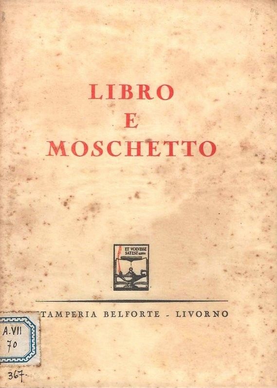 Libro e moschetto.