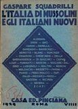lItalia di Mussolini e gli italiani nuovi.
