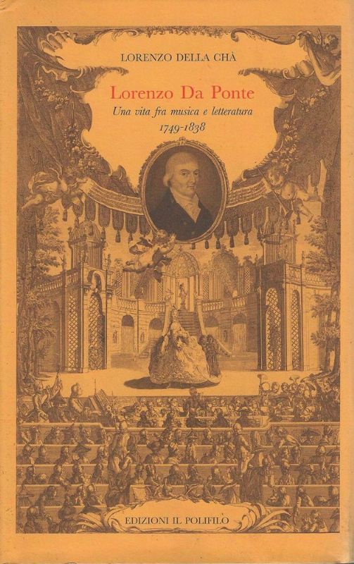 Lorenzo Da Ponte. Una vita fra musica e letteratura 1749 …