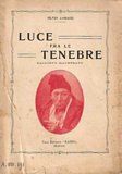 Luce fra le tenebre. Racconto sule Isole Eolie, illustrato da …