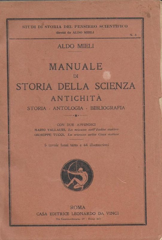Manuale di storia della scienza. Antichità, storia - antologia - …