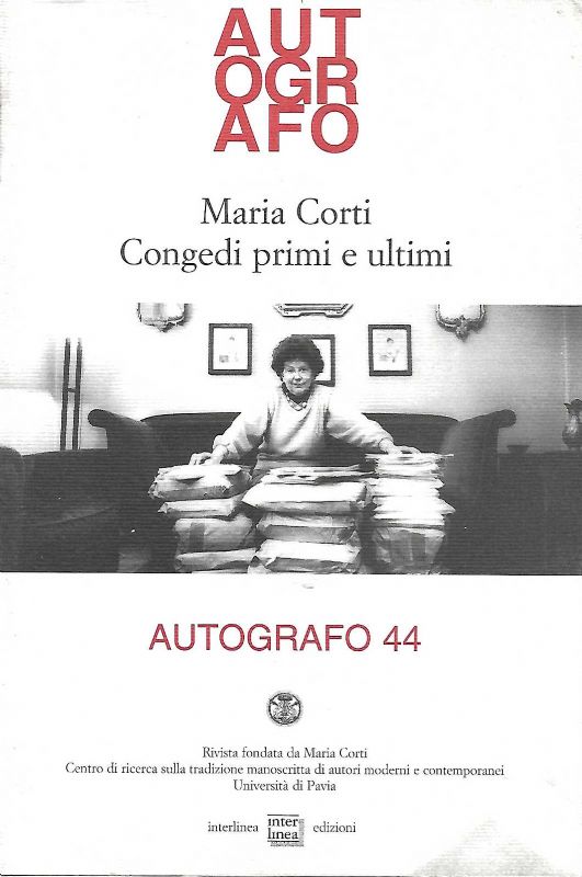 Maria Corti. Congedi primi e ultimi.