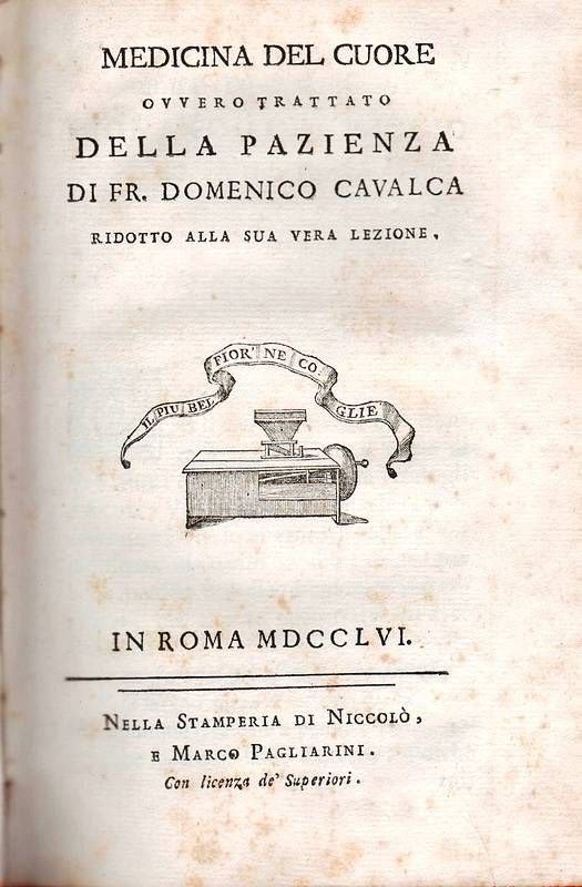 Medicina del Cuore, ovvero Trattato della Pazienza (.) ridotto alla …