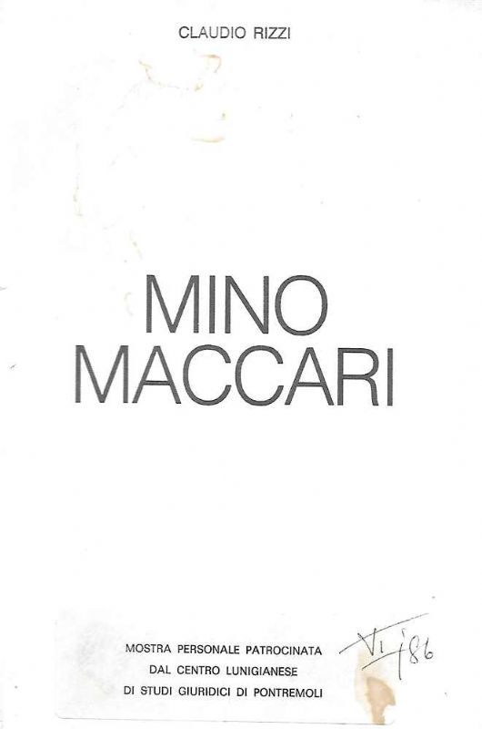 Mino Maccari. (Mostra personale patrocinata dal Centro Lunigianese di Studi …