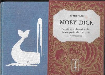 Moby Dick o la Balena Bianca. Traduzione di Cesare Pavese …