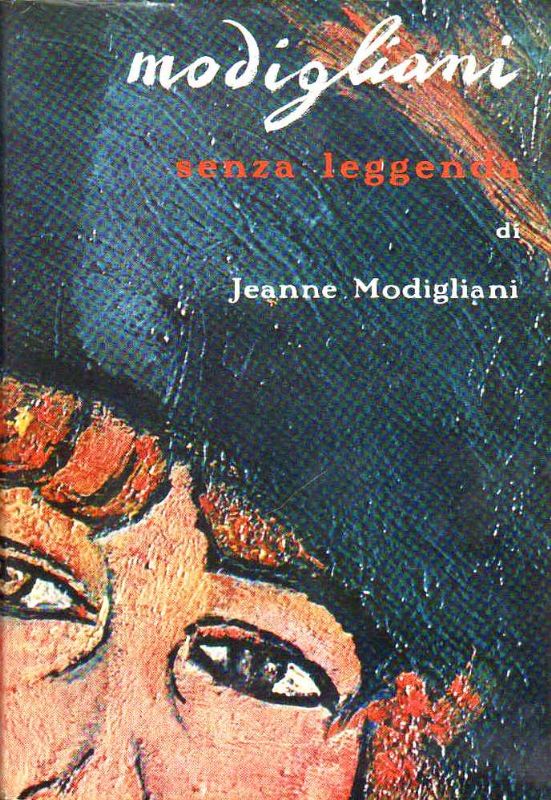 Modigliani senza leggenda.