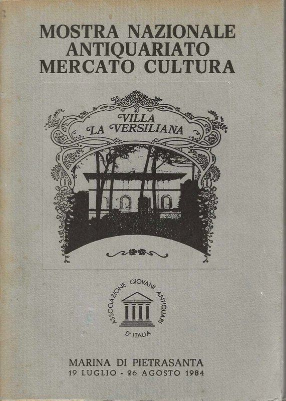 Mostra Nazionale Antiquariato, Mercato, Cultura (Associazione Giovani Antiquari d'Italia) - …