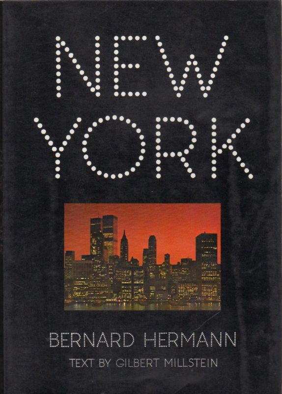 New York. Text by Gilbert Millstein.