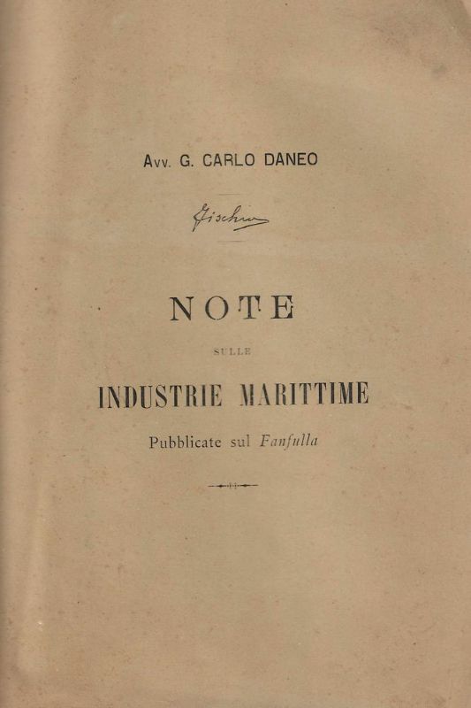 Note sulle Industrie Marittime pubblicate sul Fanfulla.
