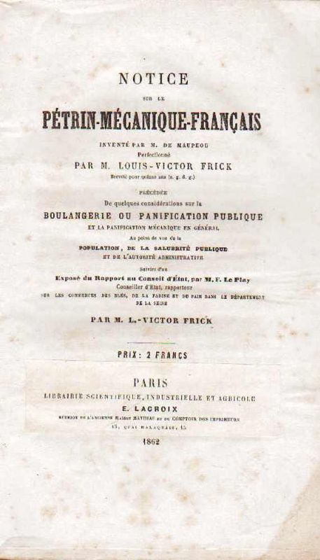 Notice sur le pétrin-mécanique-français, inventé par M. de Maupeou, perfectionné …