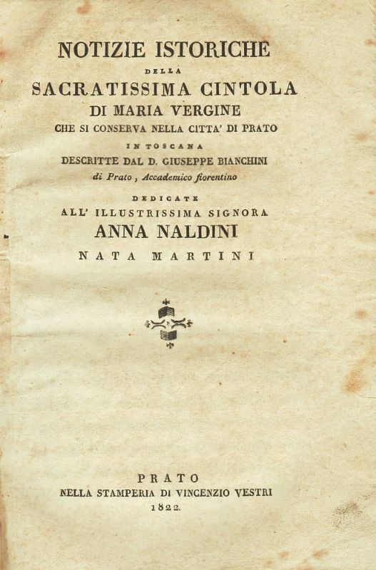 Notizie storiche della sacratissima cintola di Maria Vergine che si …