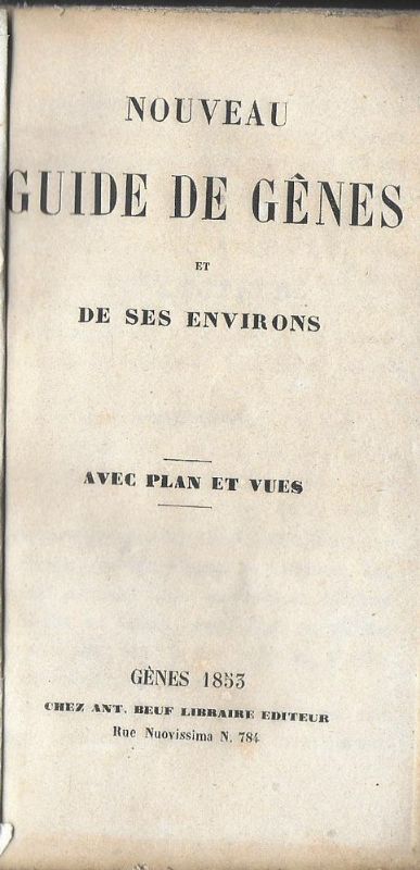 NOUVEAU GUIDE DE GENES ET DE SES ENVIRONS.