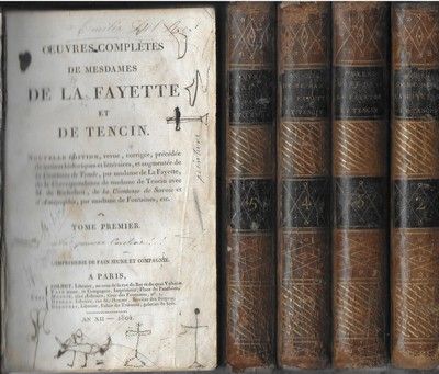 Oeuvres complètes de mesdames de la Fayette et de Tencin. …