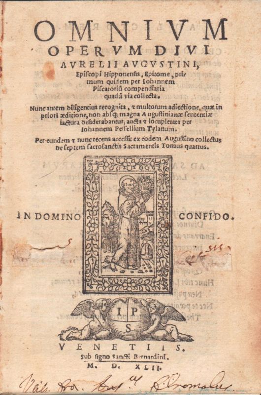 Omnium Operum divi Aurelii Augustini Episcopi Hipponensis, Epitome, primum quidem …