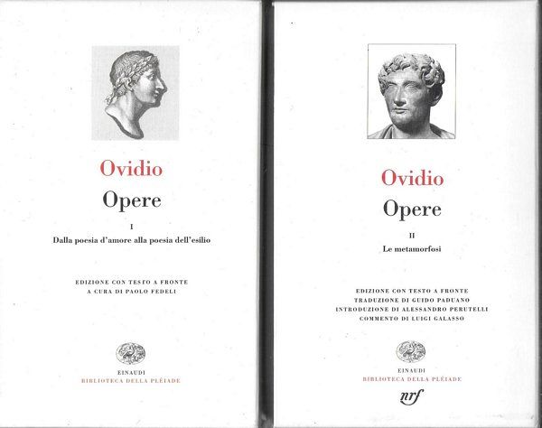 Opere. (Vol-I, Dalla poesia d'amore alla poesia dell'esilio) - (Vol-II, …