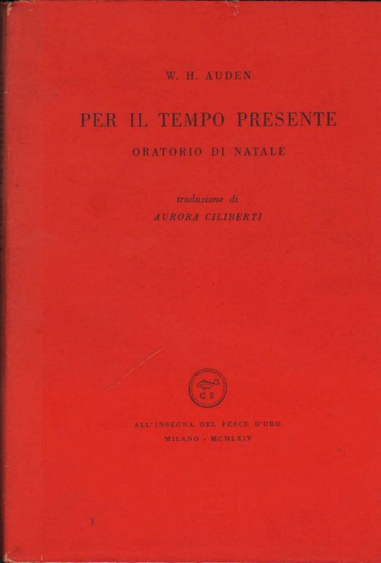 Per il tempo presente. Oratorio di Natale. Traduzione di Aurora …