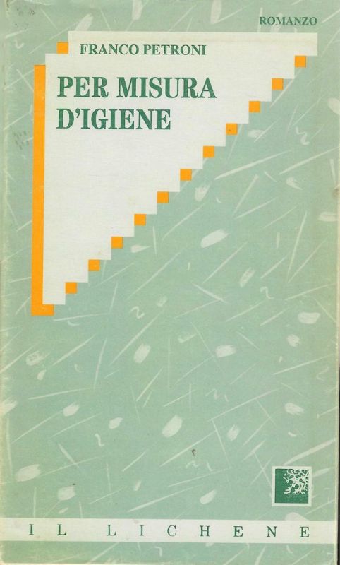 Per misura d'igiene.