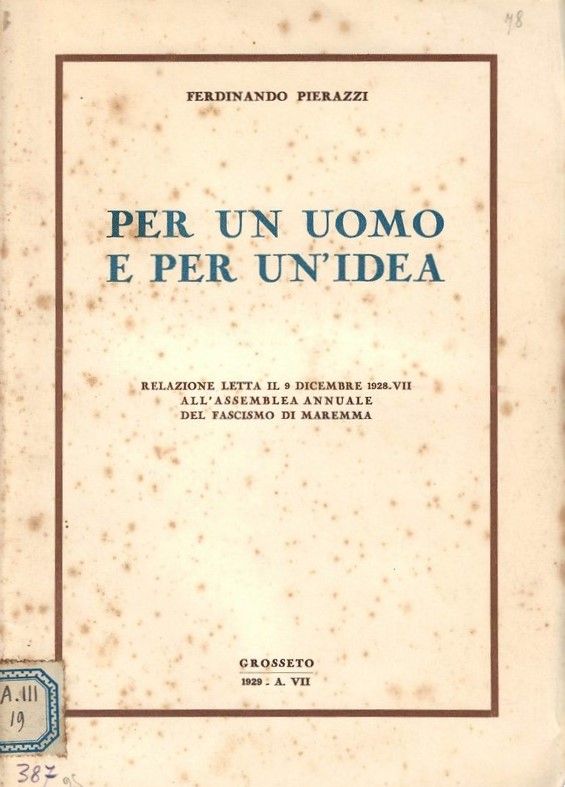 Per un uomo e per un'idea. Relazione letta il 9 …