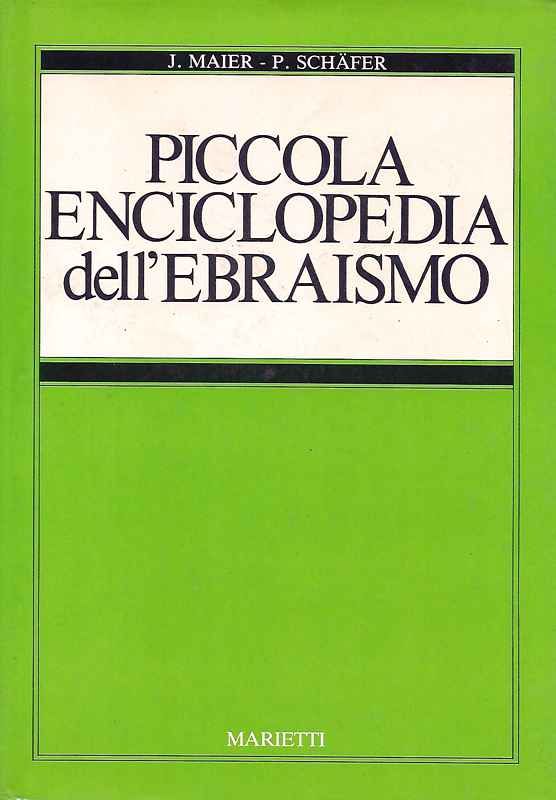 Piccola enciclopedia dell'Ebraismo.