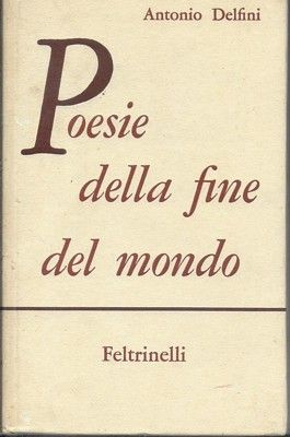 Poesie della fine del mondo.