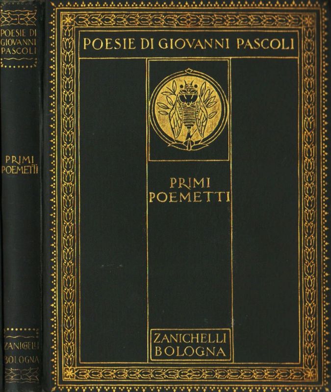 Poesie di Giovanni Pascoli (I. - X.).