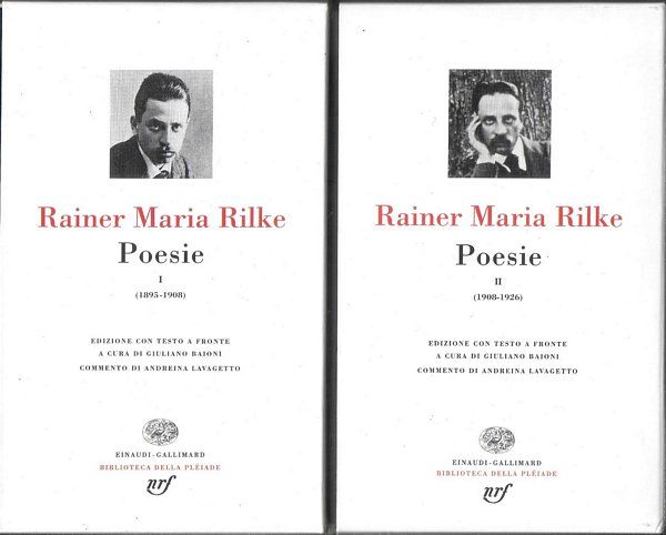 Poesie (Vol-I, 1895-19o8)-(Vol-II, 1908-1926). A cura di Giuliano Baioni.